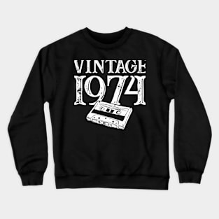 50 Year Old Gifts Vintage 1974 Cassette Tape 50th Birthday Crewneck Sweatshirt